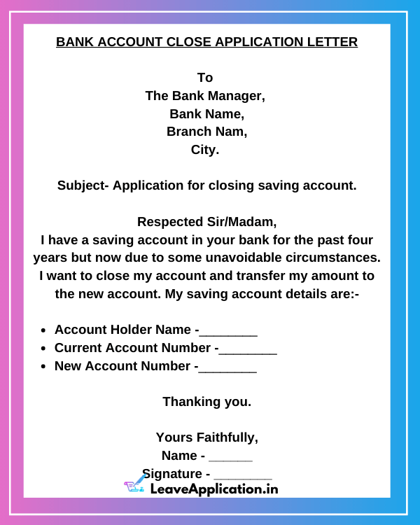 Application For Closing Bank Account 10 Sample