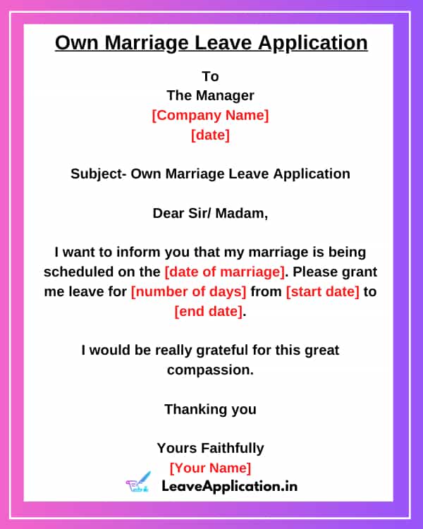 Own Marriage Leave Application, Leave Application for Self-marriage, Leave Application for Own Marriage To HR Manager, Leave Application for Marriage