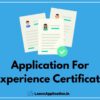 Request Letter For Experience Certificate, Application For Experience Certificate, Application For Experience Certificate For Teacher, Request Letter For Experience Certificate From Current Employer, Request For Experience Certificate