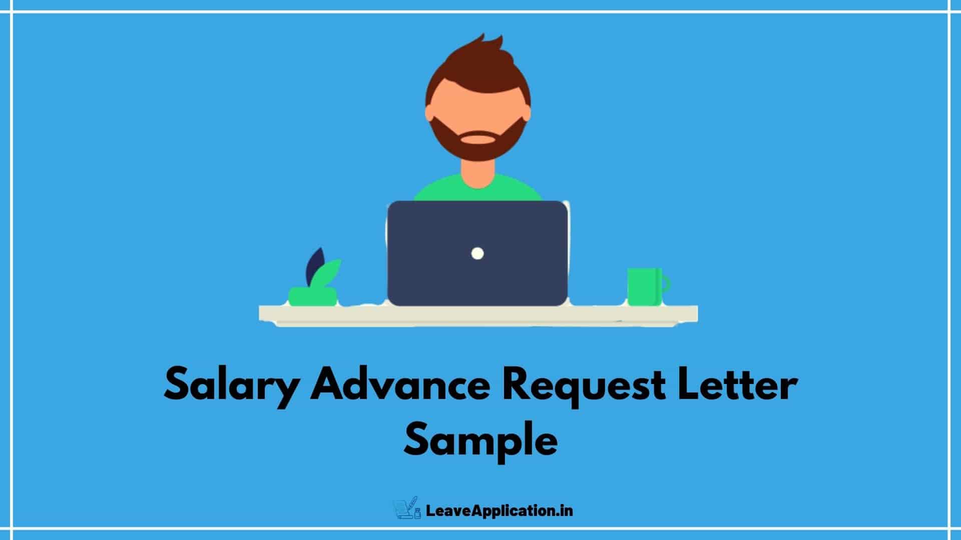 Salary Advance Request Letter Sample