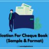 Application For Cheque Book Issue, Cheque Book Request Letter, Application For Cheque Book In Hindi, Application For New Cheque Book, New Cheque Book Request Letter For Saving Account, Company Cheque Book Request Letter To Bank