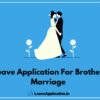 Leave Application For Brother Marriage