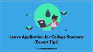 Leave Application for College Students