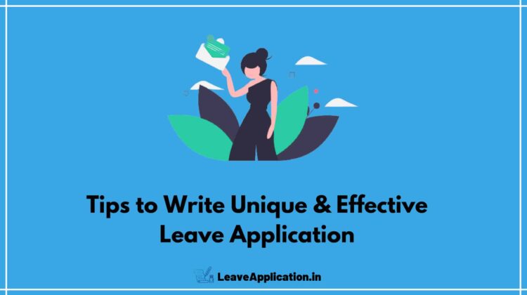 Leave Application For Some Important Work At Home