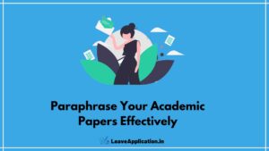 Paraphrase your academic papers effectively