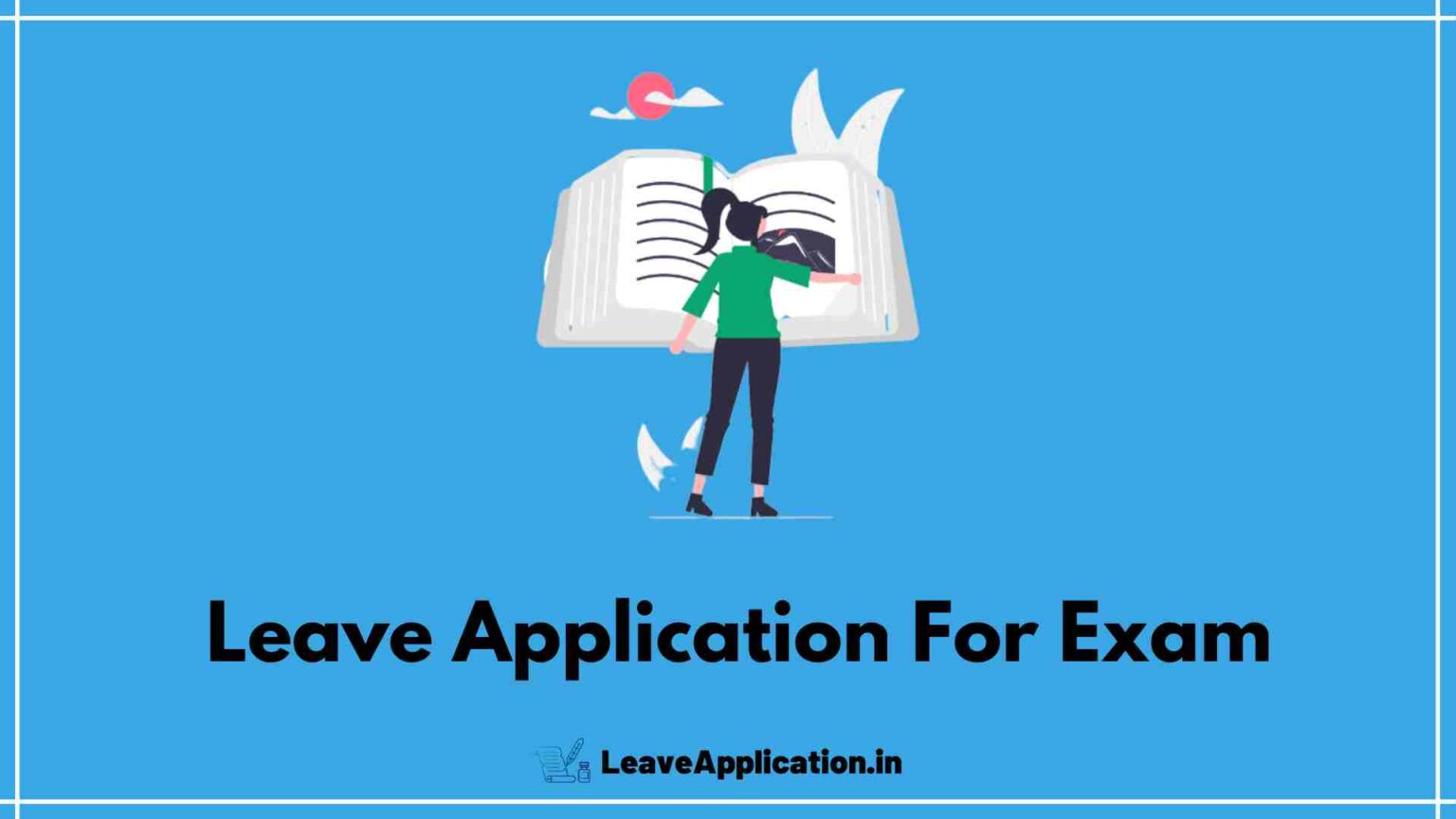 leave-application-for-exam-preparation-7-samples